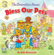 Bless Our Pets - Berenstain Bears Living Lights Faith Story