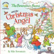Berenstain Bears and the Christmas Angel