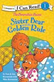 Sister Bear and Golden Rule - The Berenstain Bears I Can Read Level 1
