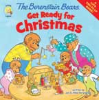Get Ready for Christmas - The Berenstain Bears Lift-the-Flap Book
