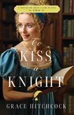 To Kiss a Knight - Best Laid Plans #2