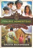 Prairie Homestead - Beyond the Orphan Train #3