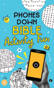Phones Down - Bible Activity Fun for Kids