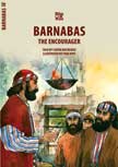 Barnabas: The Encourager - Bible Wise
