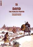 David: The Fearless Fighter - Bible Wise