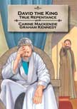 David the King: True Repentance - Bible Alive #12