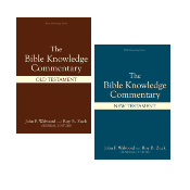 The Bible Knowledge Commentary Old and New Testaments Set of 2