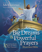 Big Dreams and Powerful Prayers
