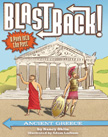 Ancient Greece - Blast Back!  Hardcover