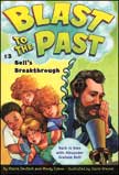 Bell's Breakthrough - Blast to the Past #3