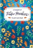 Bouquet of Tender Promises to Give You Hope