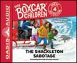 The Shackleton Sabotage - The Boxcar Children - Great Adventure #4 Unabridged Audio CD