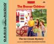 The Ice Cream Mystery - The Boxcar Children #94 - Unabridged Audio CDs
