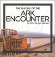 The Building of the Ark Encounter