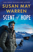 Scent of Hope - Call of the Wild #2