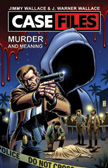 Case Files: Murder and Meaning Graphic Novel