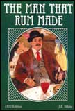 The Man That Rum Made - Character Classics #3