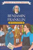 Ben Franklin - Young Printer - Childhood of Famous Americans