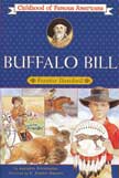 Buffalo Bill - Frontier Daredevil - Childhood of Famous Americans