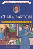 Clara Barton - Founder of the American Red Cross - Childhood of Famous Americans
