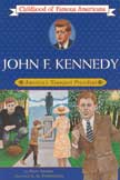 John F. Kennedy America's Youngest President - Childhood of Famous Americans