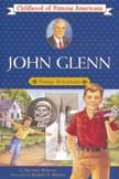 John Glenn - Young Astronaut - Childhood of Famous Americans