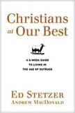 Christians at Our Best - A 6-Week Guide