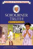 Sojourner Truth - Voice of Freedom - Childhood of Famous Americans