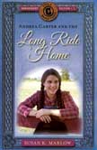 Andrea Carter and the Long Ride Home - Circle C Adventures #1 Anniversary Edition