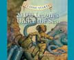 20,000 Leagues Under the Sea - Classic Starts Audio CD