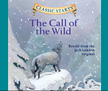 The Call of the Wild - Classic Starts Audio CD