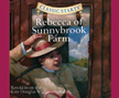 Rebecca of Sunnybrook Farm - Classic Starts Audio CD