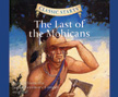 The Last of the Mohicans - Classic Starts Audio CD