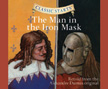 The Man in the Iron Mask - Classic Starts Audio CD