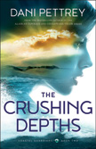 The Crushing Depths - Coastal Guardians #2
