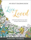 Live Loved - An Adult Coloring Book by Margaret Feinberg