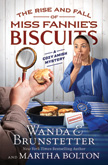 The Rise and Fall of Miss Fannie's Biscuits - Cozy Amish Mystery
