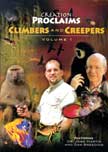 Climbers and Creepers - Creation Proclaims #1 DVD