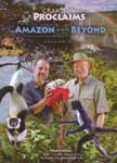 The Amazon and Beyond - Creation Proclaims #4 DVD