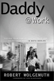 Daddy at Work - Hardcover