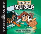 Squirrelnapped! - Dead Sea Squirrels #4 MP3 CD