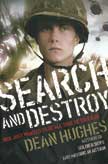Search and Destroy - Dean Hughes War Stories