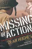 Missing in Action - Dean Hughes War Stories