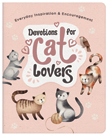 Devotions for Cat Lovers: Everyday Inspiration