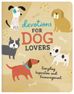 Devotions for Dog Lovers: Everyday Inspiration