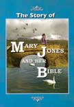 The Story of Mary Jones and Her Bible - D. L. Moody Colportage Library #15