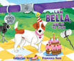 I Am Bella, Star of the Show - A Dog's Day CD #4