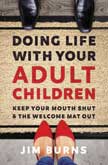 Doing Life With Your Adult Children
