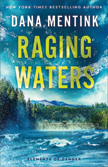 Raging Waters - Elements of Danger