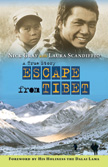 Escape from Tibet - A True Story of Two Buddhist Brothers